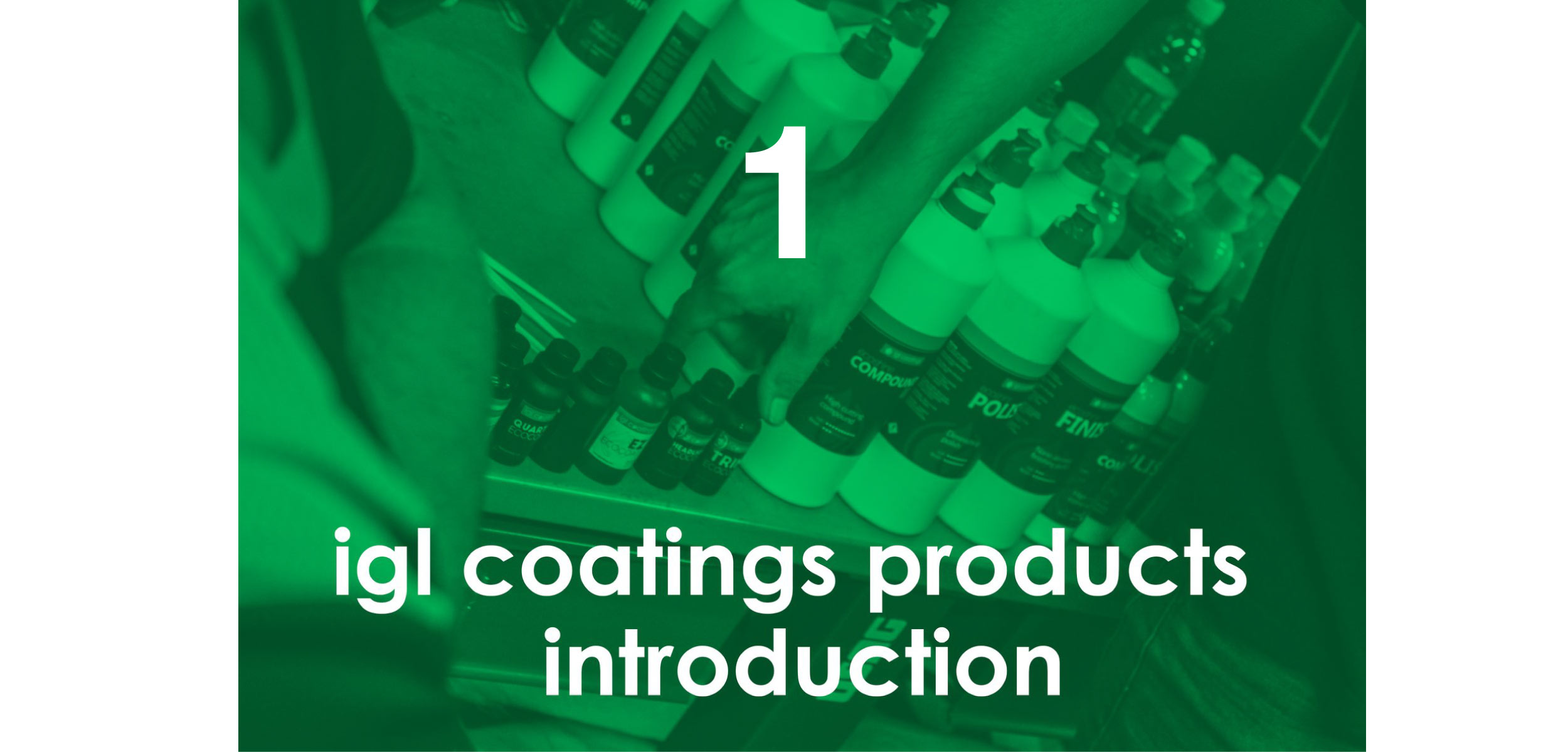 igl-coatings-product-introduction-detailing-training-course-reason-to-join-number-1